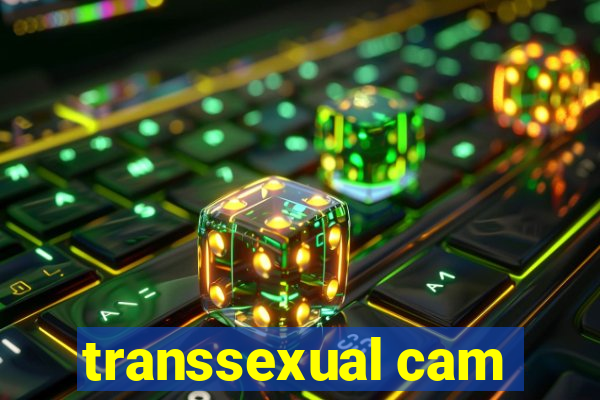 transsexual cam